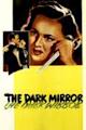 The Dark Mirror