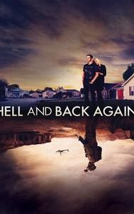 Hell and Back Again