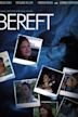 Bereft (film)