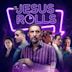 The Jesus Rolls