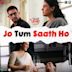 Jo Tum Saath Ho [From "Salaam Venky"]