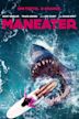 Maneater (2022 film)