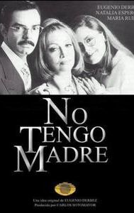 No tengo madre