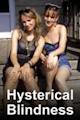 Hysterical Blindness