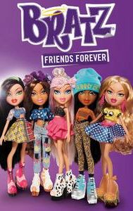 Bratz: Friends Forever