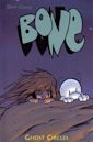 Bone, Vol. 7: Ghost Circles (Bone, #7)