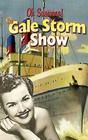 The Gale Storm Show: Oh! Susanna