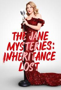 The Jane Mysteries: Inheritance Lost