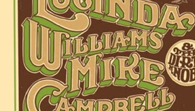 Mike Campbell & The Dirty Knobs Join Lucinda Williams For Co-Headlining ‘Alone and Together: Come Hell Or High Water’ Tour