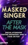 The Masked Singer: After the Mask