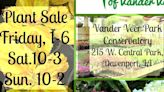 Friends of Vander Veer Plant Sale underway through Sunday