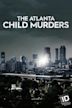 The Atlanta Child Murders