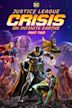 Justice League: Crisis on Infinite Earths Part Two