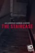 An American Murder Mystery: The Staircase