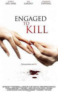 Engaged to Kill