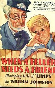 When a Feller Needs a Friend