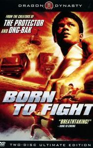 Born to Fight