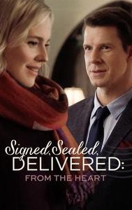 Signed, Sealed, Delivered: From the Heart