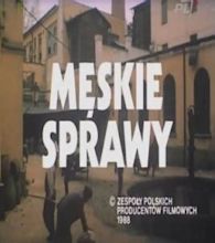 Męskie sprawy – Blisko Polski