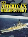 The American Dreadnought