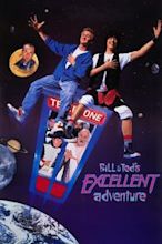 Bill & Ted's Excellent Adventure