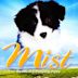 Mist: The Tale of a Sheepdog Puppy