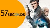 57 Seconds Streaming: Watch & Stream Online via Starz