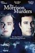 The Morrison Murders: Based on a True Story