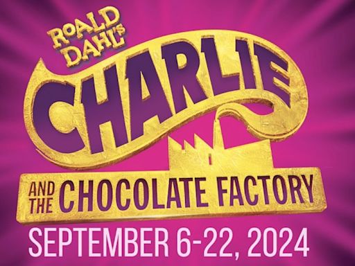 CHARLIE AND THE CHOCOLATE FACTORY Announced At Palo Alto Players