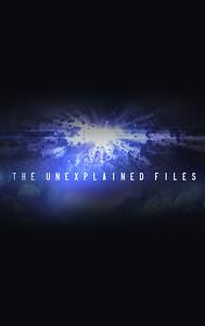 The Unexplained Files