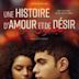 Une histoire d'amour et de désir