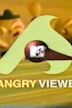 12 Angry Viewers