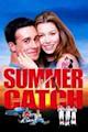 Summer Catch