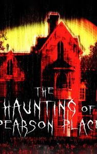 The Haunting of Pearson Place