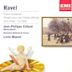 Ravel: Piano Concertos; Pavane pour une Infante défunte; Jeux d'eau; La Valse