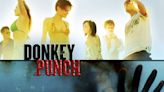 Donkey Punch (2008) Streaming: Watch & Stream Online via Amazon Prime Video