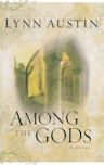 Among the Gods (Chronicles of the Kings, #5)