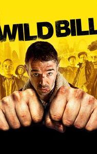 Wild Bill (2011 film)
