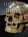 Lost Faces of the Bible