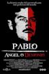 Pablo Escobar, Angel or Demon