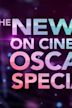 The New On Cinema Oscar Special
