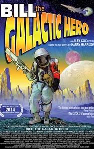 Bill, the Galactic Hero (film)