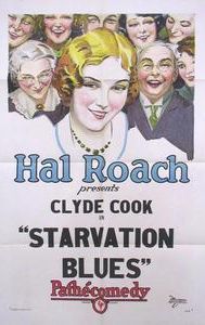 Starvation Blues