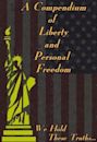 Compendium of Liberty and Personal Freedom