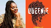 'Queenie' Author Candice Carty-Williams Says She’s ‘Still Yet to See a Character’ Like Hers: ‘It Should Be ...
