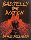 Badjelly the Witch