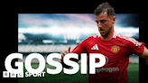 Football gossip: Mount, Rabiot, Hojbjerg, Branthwaite, Calafiori, Kante, Ugarte, McTominay