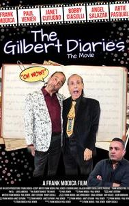 The Gilbert Diaries: The Movie