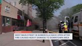 Somerville's West Main Street reopens following fire that caused heavy damage to several businesses