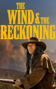 The Wind & the Reckoning